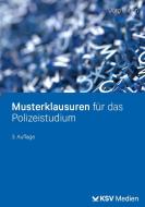 Musterklausuren für das Polizeistudium edito da Kommunal-u.Schul-Verlag