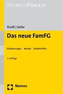 Das neue FamFG di Ludwig Kroiß, Christian Seiler edito da Nomos Verlagsges.MBH + Co