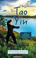 Tao Yin di Glen Hummel Gunawan Wibisono edito da novum Verlag