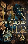 Privileged Hunter di Night Valeska edito da NOVA MD