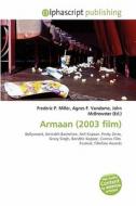 Armaan (2003 Film) edito da Vdm Publishing House