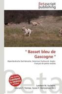 " Basset Bleu de Gascogne " edito da Betascript Publishing