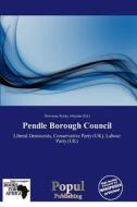 Pendle Borough Council edito da Cede Publishing