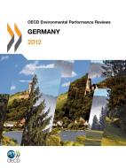 Germany 2012 di Oecd edito da Organization For Economic Co-operation And Development (oecd