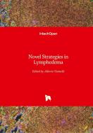 Novel Strategies in Lymphedema di ALBERTO VANNELLI edito da IntechOpen