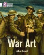 War Art di Jillian Powell edito da HarperCollins Publishers