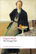 The Voyage Out di Virginia Woolf edito da Oxford University Press