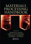 Materials Processing Handbook edito da Taylor & Francis Ltd