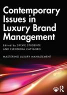 Contemporary Issues In Luxury Brand Management Contemporary Issues In Luxury Brand Management