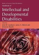Handbook of Intellectual and Developmental Disabilities edito da Springer-Verlag GmbH