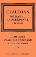 Claudian di J. B. Hall, Claudian, Claudius Claudianus edito da Cambridge University Press