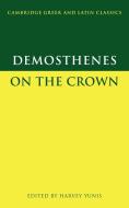Demosthenes di Harvey Yunis, Demosthenes, Demosthenes Demosthenes edito da Cambridge University Press