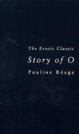Story Of O di Pauline Reage edito da Transworld Publishers Ltd