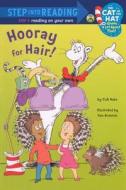 Hooray for Hair! di Tish Rabe edito da Turtleback Books