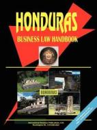 Honduras Business Law Handbook edito da International Business Publications, Usa