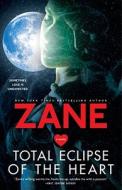 Total Eclipse of the Heart di Zane edito da ATRIA