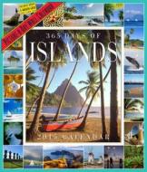 365 Days Of Islands Calendar di Workman Publishing edito da Algonquin Books (division Of Workman)