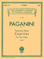 24 Caprices, Op. 1: Schirmer Library of Classics Volume 1663 Violin Solo edito da G SCHIRMER