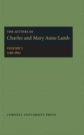 The Letters of Charles and Mary Anne Lamb di Charles Lamb, Mary Lamb edito da Cornell University Press