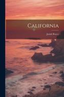 California di Josiah Royce edito da LEGARE STREET PR