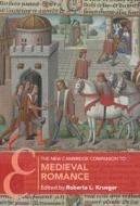 The New Cambridge Companion to Medieval Romance edito da CAMBRIDGE