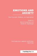 Emotions and Anxiety (Ple: Emotion): New Concepts, Methods, and Applications edito da PSYCHOLOGY PR