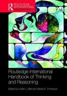 International Handbook of Thinking and Reasoning edito da Taylor & Francis Ltd