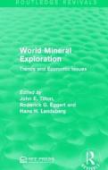 World Mineral Exploration edito da Taylor & Francis Ltd