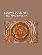 Second Book For Teaching English di Berlitz Guides edito da Rarebooksclub.com