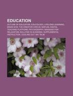 Education: Education, School Uniform, Ou di Books Llc edito da Books LLC, Wiki Series