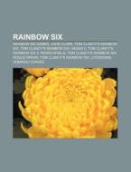 Rainbow Six: John Clark, Tom Clancy's Ra di Books Llc edito da Books LLC, Wiki Series