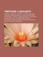Umershie 4 Dekabrya: Knyazhna Tarakanova di Istochnik Wikipedia edito da Books LLC, Wiki Series