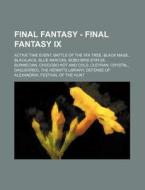 Final Fantasy - Final Fantasy Ix: Active di Source Wikia edito da Books LLC, Wiki Series