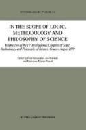 In the Scope of Logic, Methodology and Philosophy of Science di Peter Gardenfors edito da Springer Netherlands