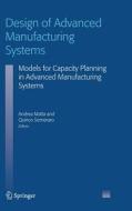 Design of Advanced Manufacturing Systems edito da Springer Netherlands