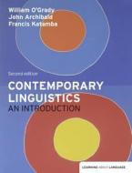 Contemporary Linguistics di William O'Grady, John Archibald, Francis Katamba edito da Pearson Longman