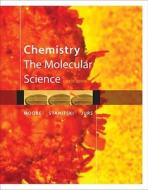 Chemistry: The Molecular Science di John W. Moore, Conrad L. Stanitski, Peter C. Jurs edito da Cengage Learning