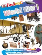 Dkfindout! World War I di Brian Williams edito da DK PUB