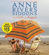 The Girls of August di Anne Rivers Siddons edito da Hachette Audio
