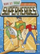 Superheroes di Ailin Chambers edito da Gareth Stevens Publishing