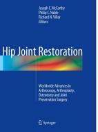 Hip Joint Restoration edito da Springer-Verlag New York Inc.