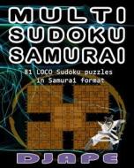 Multi Sudoku Samurai di Djape edito da Createspace
