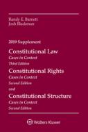 Constitutional Law: Cases in Context, 2019 Supplement di Randy E. Barnett, Josh Blackman edito da ASPEN PUBL
