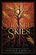 Stranger Skies di Pascale Lacelle edito da Margaret K. McElderry Books