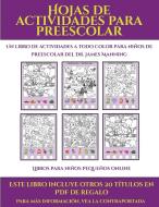 Libros para niños pequeños online (Hojas de actividades para preescolar) di Garcia Santiago edito da Fichas de preescolar