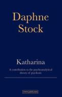 Katharina di Daphne Stock edito da Daphne Stock