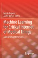 Machine Learning for Critical Internet of Medical Things edito da Springer International Publishing