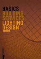 Basics Lighting Design di Roman Skowranek edito da Birkhäuser Verlag GmbH
