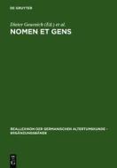 Nomen Et Gens: Zur Historischen Aussagekraft Fruhmittelalterlicher Personennamen edito da Walter de Gruyter