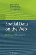 Spatial Data on the Web edito da Springer Berlin Heidelberg
